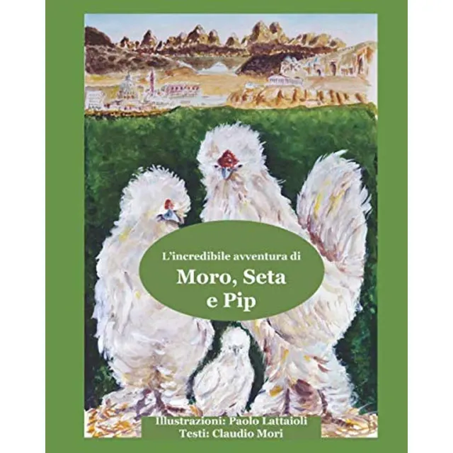 Il Verde Mondo Moro Seta e Pip libro bambini avventura fattoria