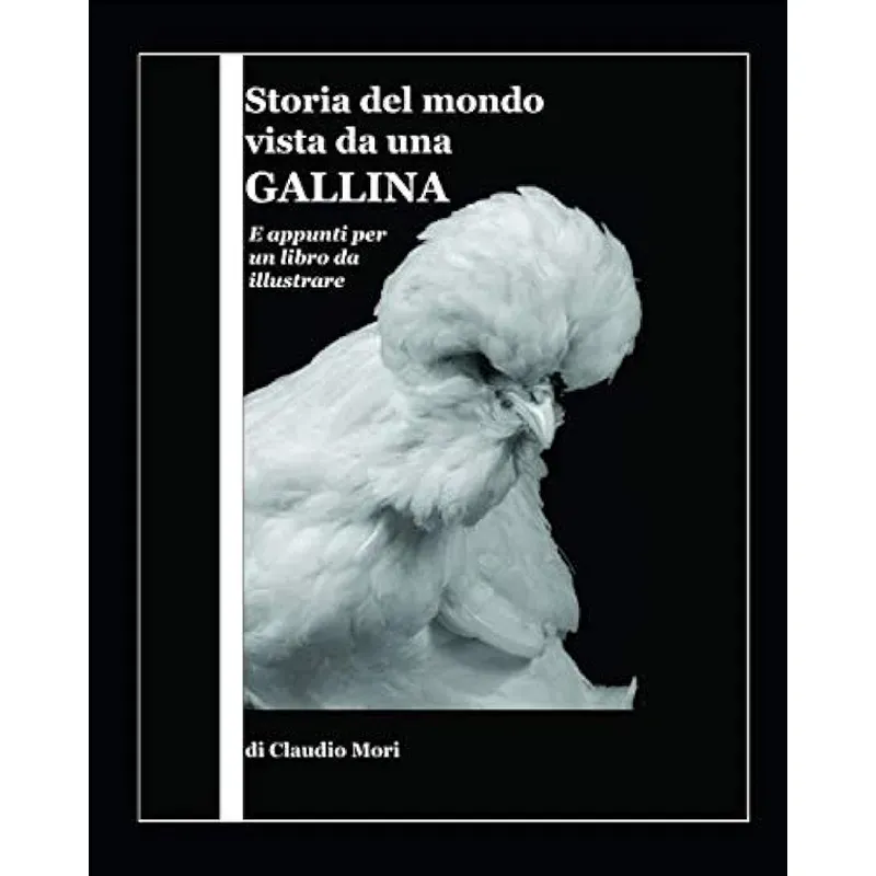 Il Verde Mondo Storia del Mondo libro gallina bimbi